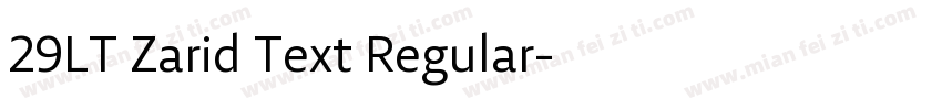 29LT Zarid Text Regular字体转换